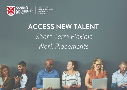 Queens University Belfast Students Seek Short-Term Flexible Work Placements