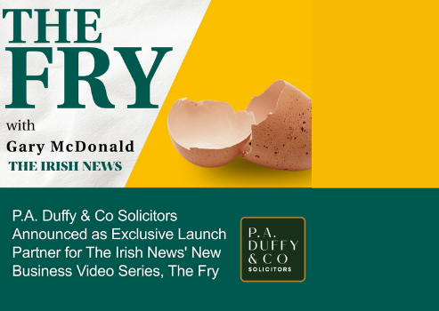 P.A. Duffy & Co Solicitors Announced as Exclusive Launch Partner for The Irish News' New Business Vi