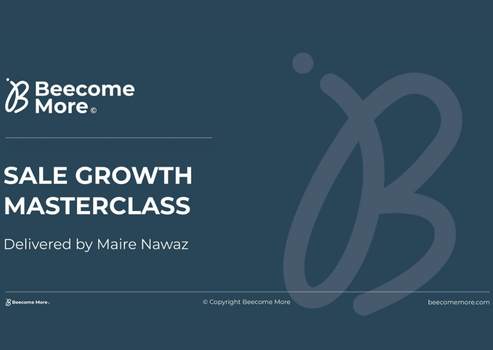Beecome More Sales Growth Masterclass!