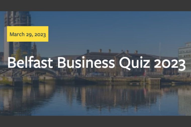 Belfast Business Quiz 2023