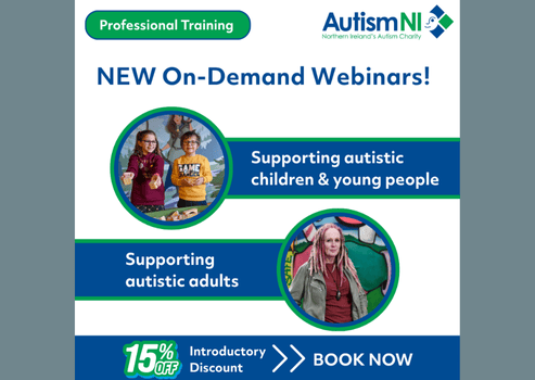Autism NI Launches On-Demand Training Webinars for Professionals