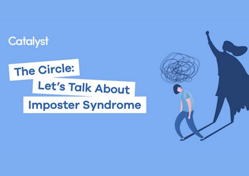 Catalyst: Let’s Talk About Imposter Syndrome