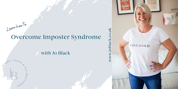 Overcome Imposter Syndrome with Jo Black